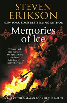 Memories of Ice (The Malazan Book of the Fallen, Book 3)  