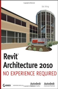 Revit Architecture 2010: No Experience Required