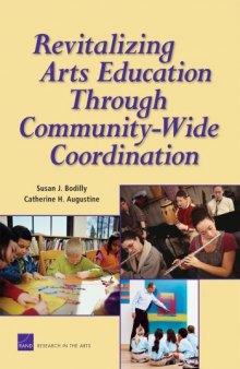 Revitalizing Arts Education Through Community-Wide: Coordination