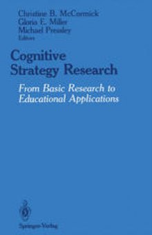 Cognitive Strategy Research: From Basic Research to Educational Applications