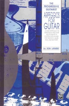 Arpeggios for Guitar (The Progressive Guitarist Series)