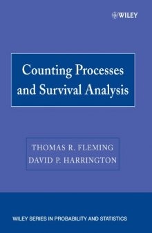 Counting Processes and Survival Analysis (Wiley Series in Probability and Statistics)  