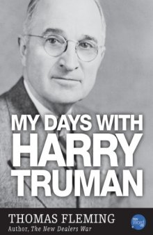 My Days with Harry Truman