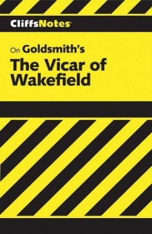 Cliffnotes on The Vicar of Wakefield