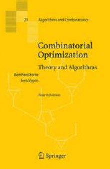 Combinatorial Optimization: Theory and Algorithms 