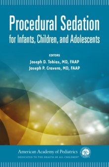 Procedural Sedation for Infants, Children, and Adolescents