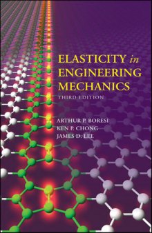 Elasticity in Engineering Mechanics, Third Edition