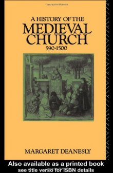 A History of the Medieval Church: 590-1500