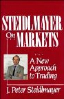 Steidlmayer on Markets. A New Approach to Trading