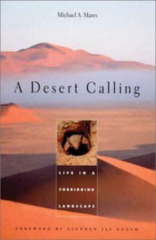 A Desert Calling: Life in a Forbidding Landscape