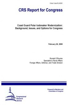 Coast Guard polar icebreaker modernization : background, issues, and options for Congress