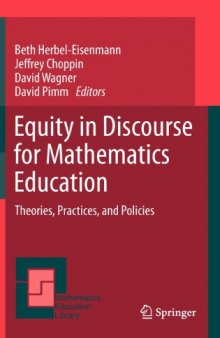 Equity in Discourse for Mathematics Education: Theories, Practices, and Policies