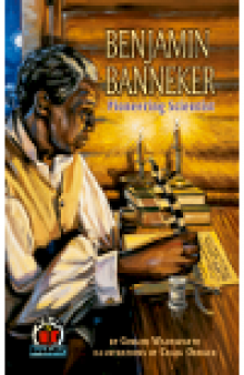 Benjamin Banneker. Pioneering Scientist