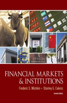Financial Markets and Institutions, 7th Edition (The Prentice Hall Series in Finance)  