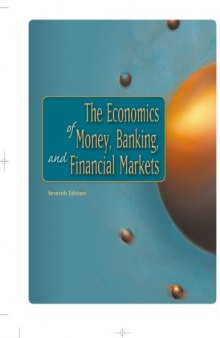 The Economics of Money, Banking, and Financial Markets, 7th edition (with Questions and Answers)