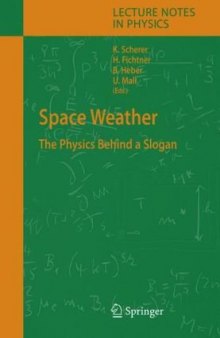 Space weather: the physics behind a slogan