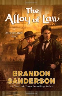 Mistborn Trilogy 4 The Alloy of Law