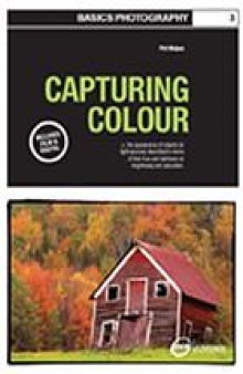 Basics Photography 03: Capturing colour