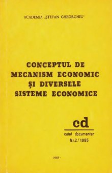 Conceptul de mecanism economic si diversele sisteme economice
