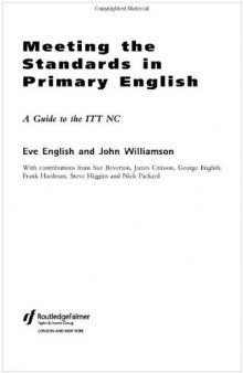 Meeting the Standards in Primary English: A Guide to ITT NC 