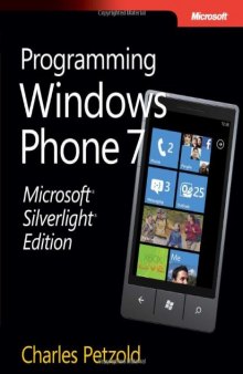 Microsoft Silverlight Edition: Programming Windows Phone 7