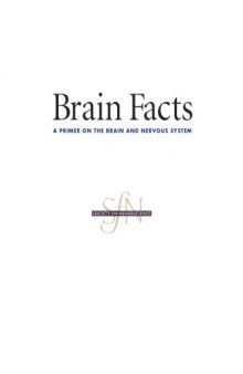 Brain Facts: A Primer on the Brain and Nervous System 4th edition (2002)