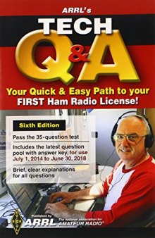 ARRL Tech Q & A: Your quick & easy path to your FIRST ham radio license