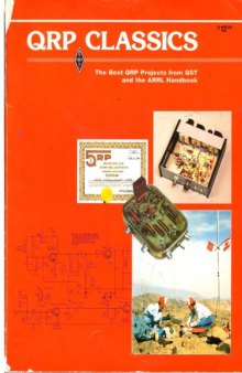 QRP classics : the best QRP Projects from QST and the ARRL handbook