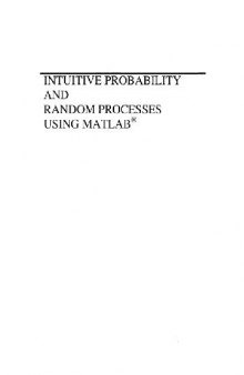 Intuitive Probability and Random Processes Using MATLAB