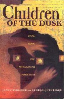 Children of the Dusk (Book 3 of The Madagascar Manifesto) 