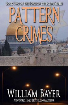 Pattern Crimes (Foreign Detective Series)