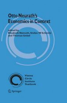 Otto Neurath's Economics in Context