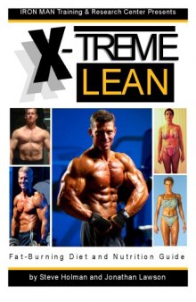 X-Treme Lean Fat-Burning Diet and Nutrition Guide