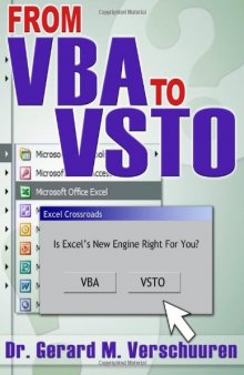 From VBA to VSTO: Is Excel's New Engine Right for You?