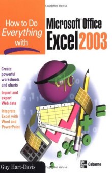 How to Do Everything with Microsoft Office Excel 2003 (How to Do Everything)