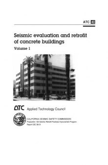 ATC-40 Seismic Evaluation and Retrofit of Concrete Buildings