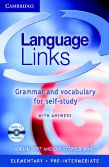 Language Links Pre-intermediate with Answers and Audio CD: Grammar and Vocabulary for Reference and Self-Study