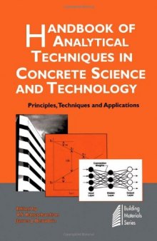 Handbook of Analytical Techniques in Concrete Science and Technology: Principles, Techniques and Applications (Building Materials) 