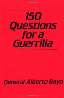 150 Questions For A Guerrilla