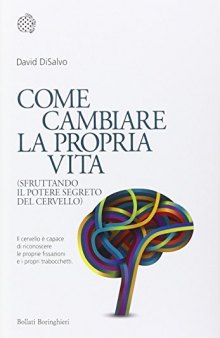 Come cambiare la propria vita