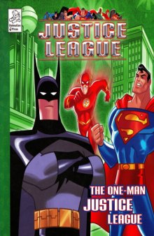 The One-Man Justice League