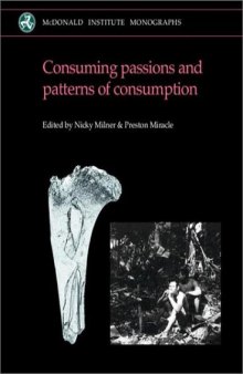 Consuming Passions and Patterns of Consumption 