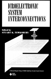Microelectronic System Interconnections: Performance and Modeling/Pc0300-4