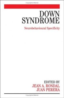 Down Syndrome: Neurobehavioural Specificity
