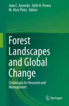 Forest Landscapes and Global Change: Challenges for Research and Management