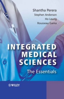 Integrated Medical Sciences. The Essentials