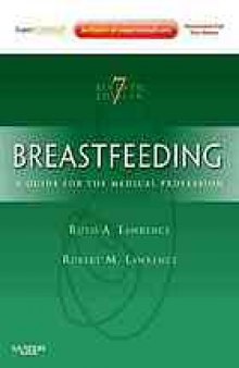 Breastfeeding: a guide for the medical profession