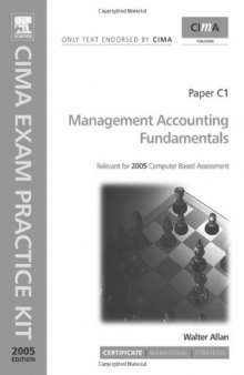 CIMA Exam Practice Kit: Management Accounting Fundamentals (CIMA Exam Practice Kit) (CIMA Exam Practice Kit)
