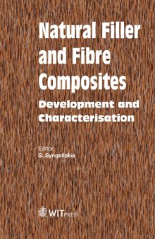 Natural filler and fibre composites : development and characterisation