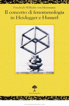 Il concetto di fenomenologia in Heidegger e Husserl